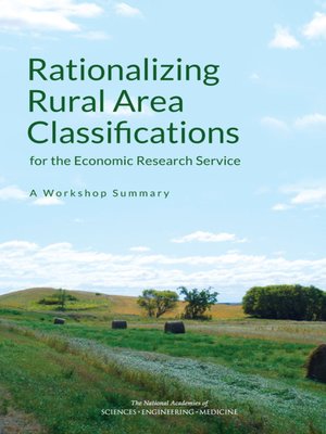 cover image of Rationalizing Rural Area Classifications for the Economic Research Service